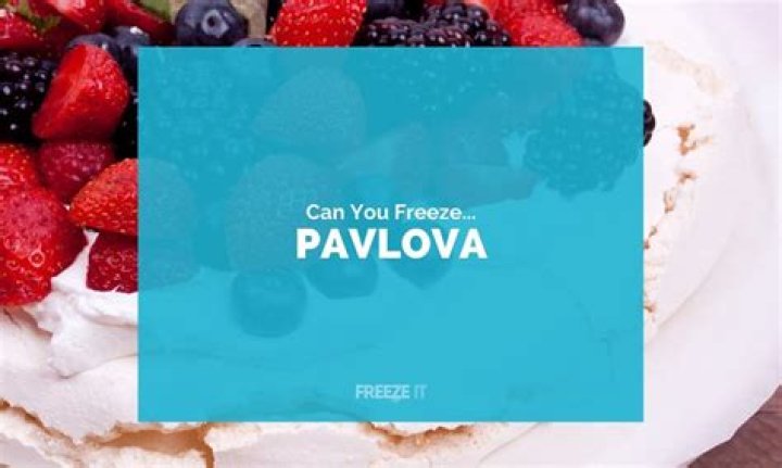 Can you freeze pavlova?