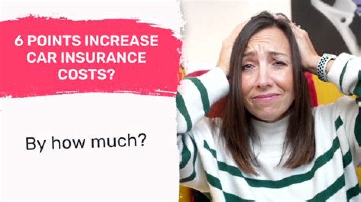 Do 6 points increase insurance?