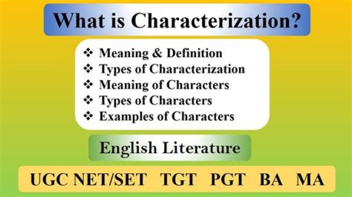 Does characterization mean in literature?