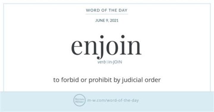 Does the word enjoin mean?