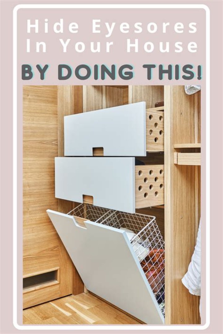 How to hide eyesores in your house?