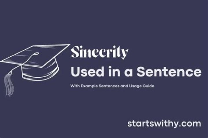 How use sincerity in a sentence?