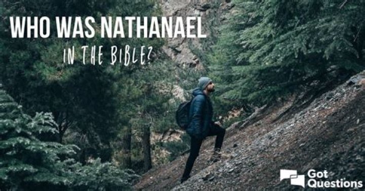 In the bible who was nathanael?