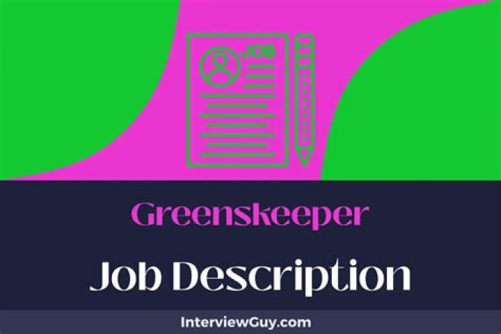 Is greenskeeper a good job?