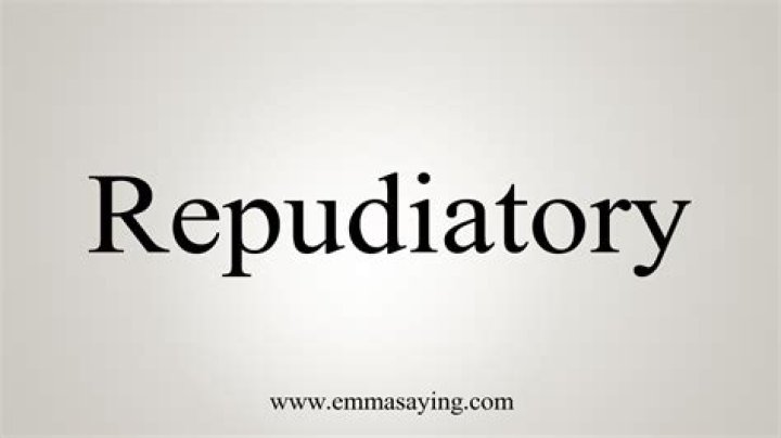 Is repudiatory a word?