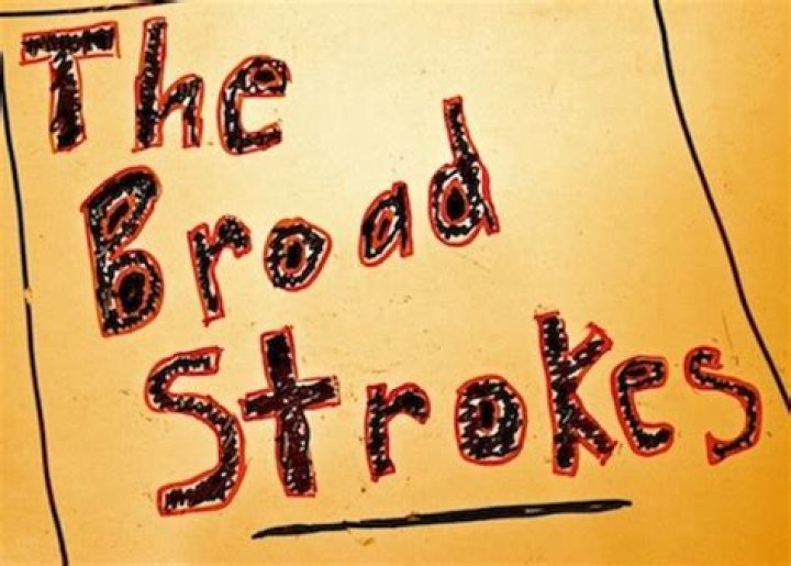 On the broad strokes?