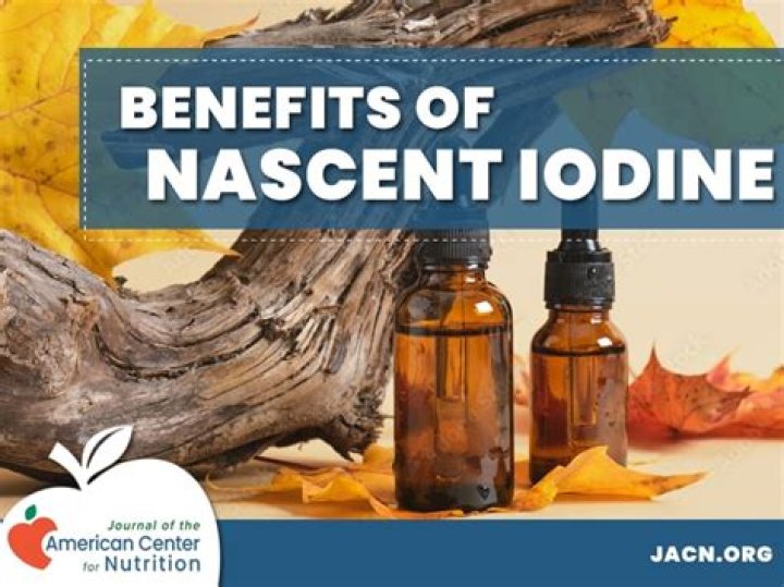 What are the benefits of nascent iodine?