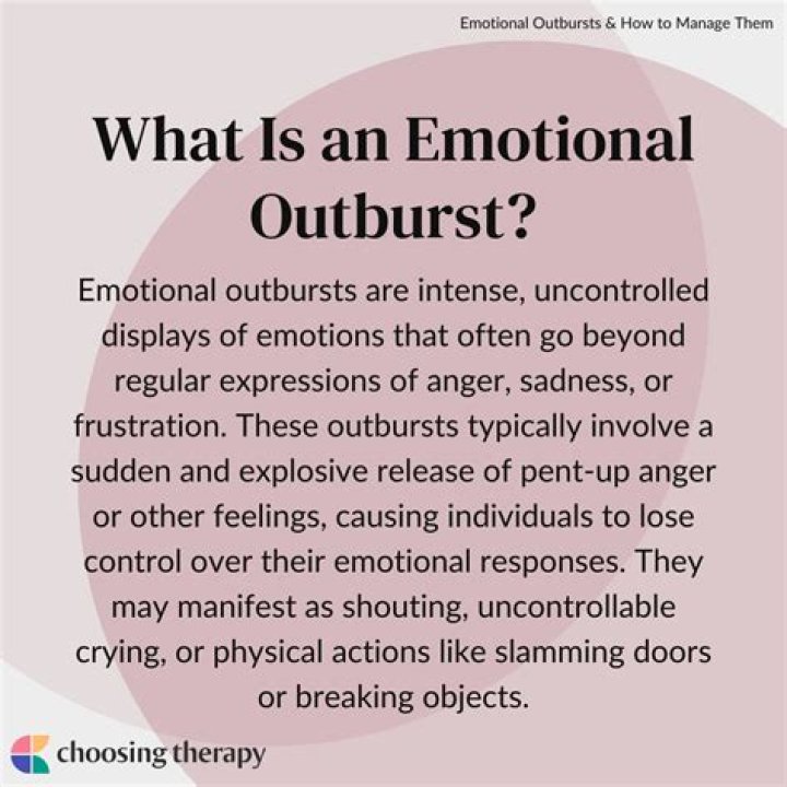 What causes sudden emotional outbursts?