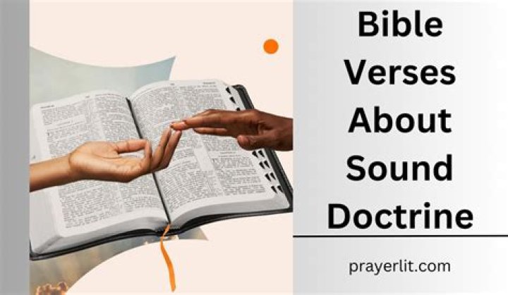 What does doctrinally sound mean?