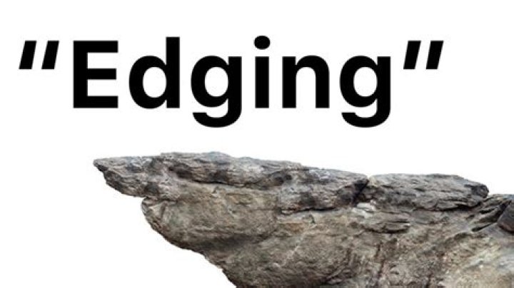 What does edge mean in slang?
