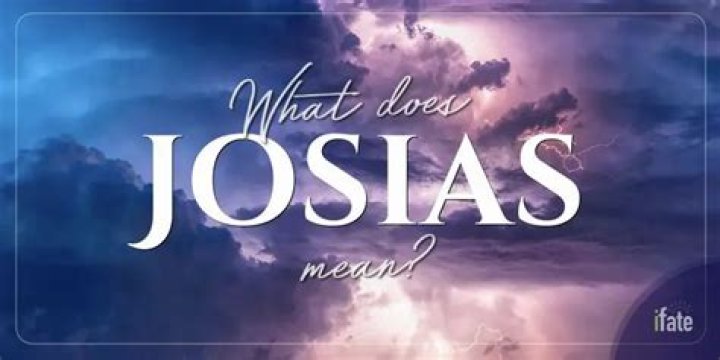 What does josias mean?