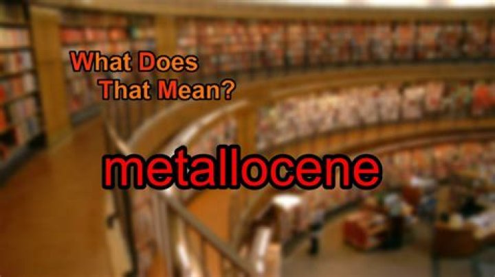 What does metallocene mean?
