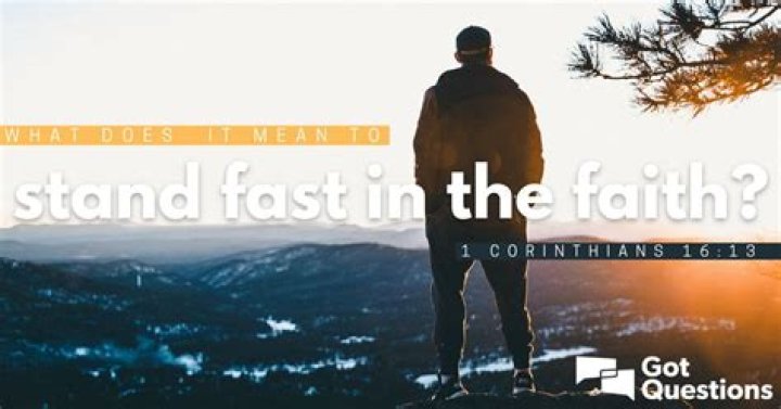 What does stand fast?