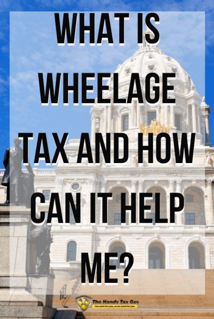 What does wheelage tax mean?