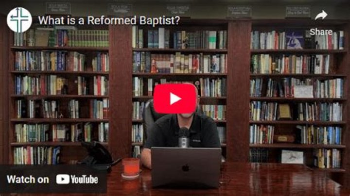 What reformed baptist believe?