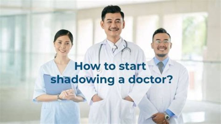 When should you start shadowing doctors?