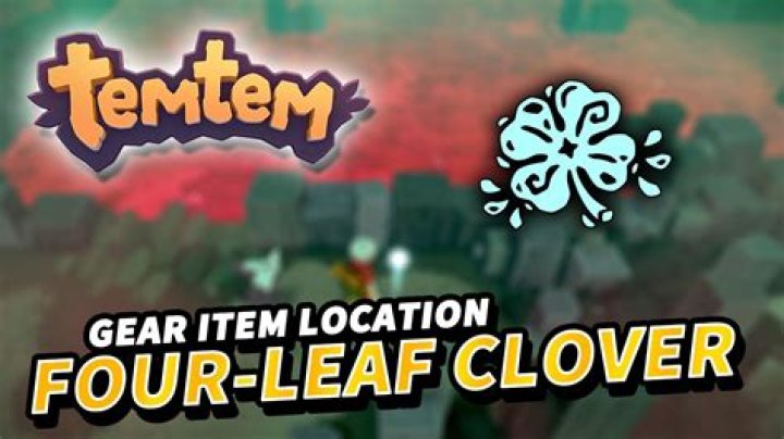 Where to get four leaf clover temtem?