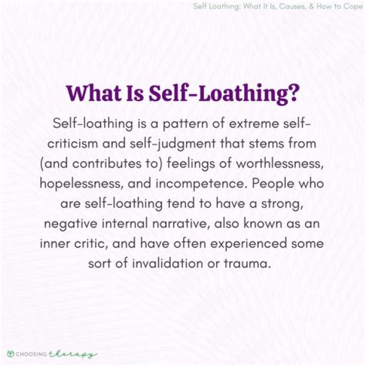 Why does self loathing mean?
