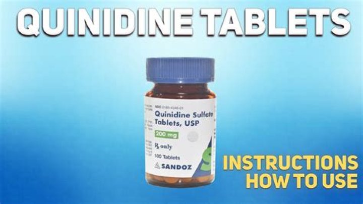 Why is quinidine used?