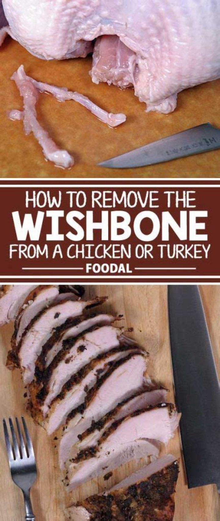 Why remove wishbone from turkey?