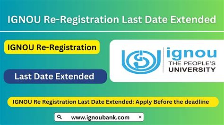 Will ignou re registration date extended?